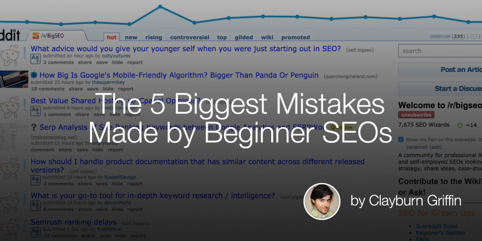 5 SEO beginner mistakes