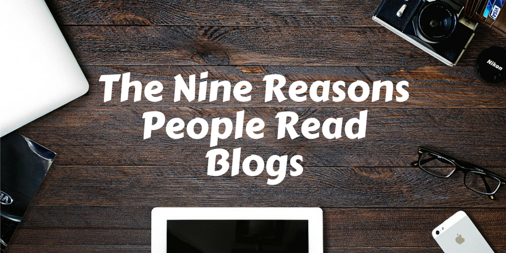 1024px x 512px - The Nine Reasons People Read Blogs | DOZ
